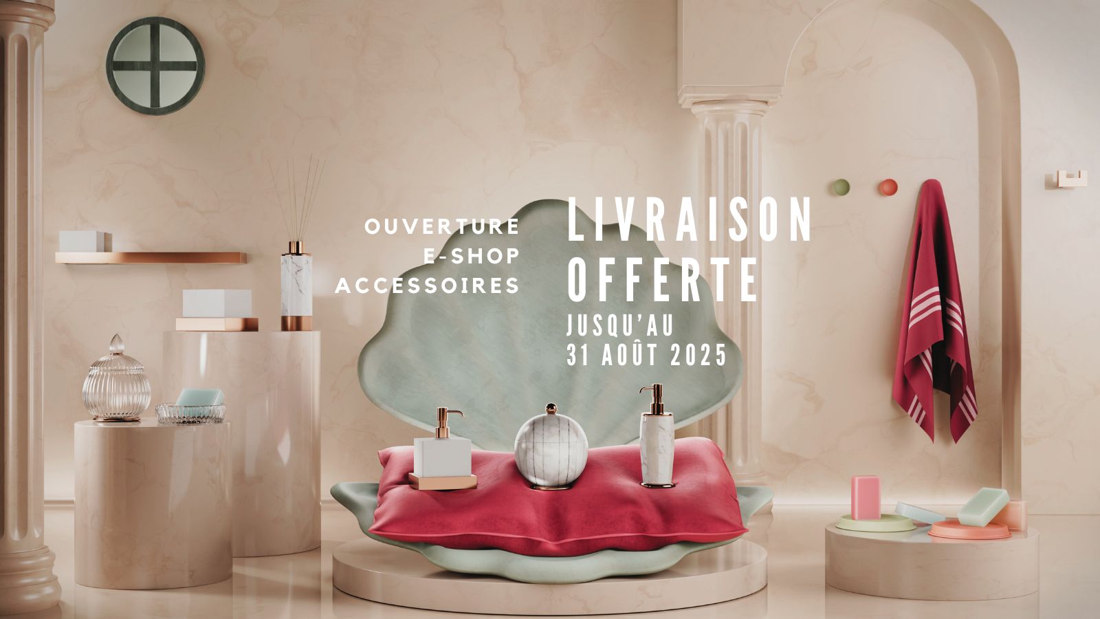 Ouverture E-shop Accessoires de salle de bains design: frais de livraison offerts jusqu'au 31/08/2025